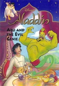 Abu and the Evil Genie (Disney's Aladdin, Bk 3)
