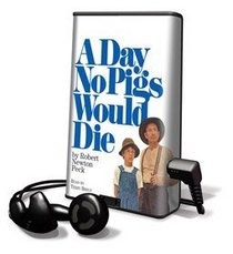 Day No Pigs Would Die, A - on Playaway