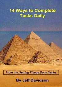 14 Ways to Complete Tasks Daily