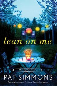 Lean on Me (Family is Forever, Bk 1)