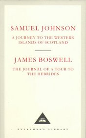 Journey to the Western Islands of Scotland and Journal of a Tour to the Hebrides (Everyman's Library classics)