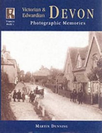 Francis Frith's Victorian & Edwardian Devon (Photographic Memories)