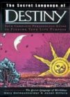 Secret Language of Destiny, The (reissue) (Secret Language)