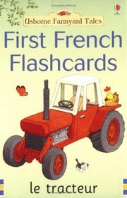 Farmyard Tales First Words in French Flashcards (Farmyard Tales Flashcards) (English and French Edition)