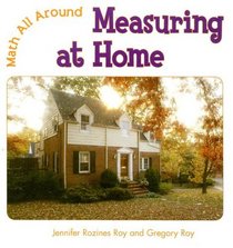 Measuring at Home (Math All Around)