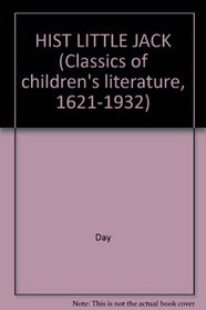 The History of Little Jack (Classics of Children's Lliterature, 1621 - 1932)