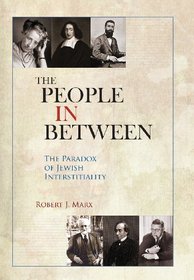 The People In Between: The Paradox of Jewish Interstitiality