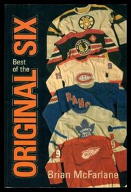 The Best of the Original Six