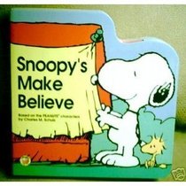 Snoopy's Make Believe/Board Book