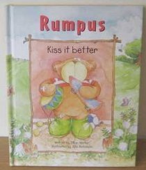 Rumpus Kiss it Better (Sweet Dreams)