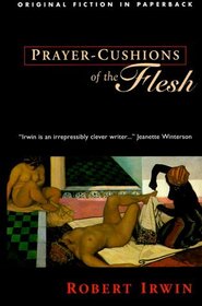 Prayer-Cushion of the Flesh