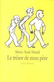 Le trésor de mon père (French edition)
