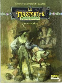 La Mazmorra Monstruos 8 El Desengano/ The Dungeon Monsters 8 The Disappointment (Spanish Edition)