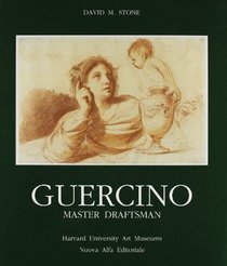 Guercino Master Draftsman Works from North American Collections