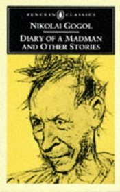 Diary of a Madman and Other Stories (Penguin Classics)