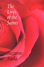 The Lives of the Saints (The Pacific Northwest Poetry Series)