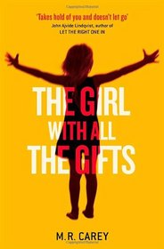 The Girl with All the Gifts