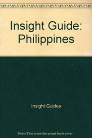 Insight Guide: Philippines (Insight Guide Philippines)