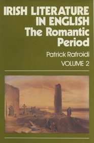 Irish Literature in English: Romantic Period  1789-1850