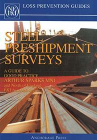 Steel Preshipment Surveys: A Guide to Good Practice