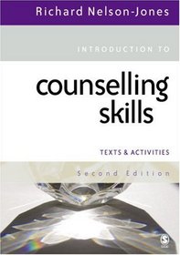 Introduction to Counselling Skills: Texts and Activities