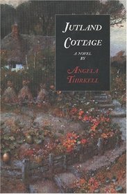 Jutland Cottage (Barsetshire Series)