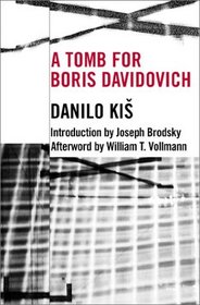 A Tomb for Boris Davidovich (Eastern European Literature Series)