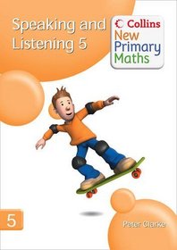 Speaking and Listening: Bk. 5 (Collins New Primary Maths)