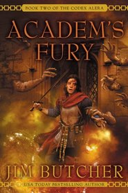 Academ's Fury (Codex Alera, Bk 2)