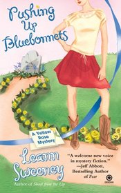 Pushing Up Bluebonnets (Yellow Rose, Bk 5)