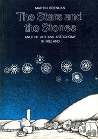 The Stars and the Stones: Ancient Art and Astronomy in Ireland