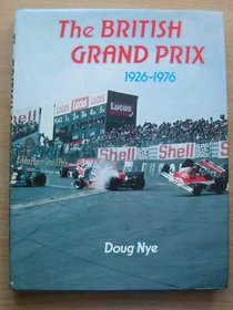 The British grand prix 1926-1976