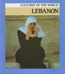 Lebanon (Cultures of the World)