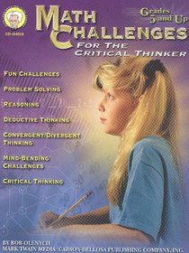 Math Challenges for the Critical Thinker