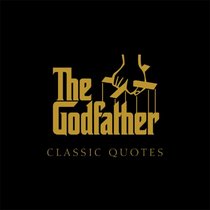 The Godfather Classic Quotes