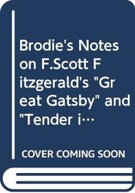 Brodie's Notes on F.Scott Fitzgerald's 