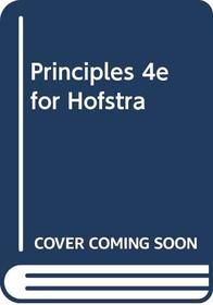 Principles 4e for Hofstra