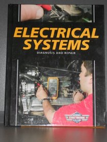 Electrical Systems: Diagnosis and Repair