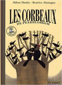 Les Corbeaux De Pearblossom (French Edition)