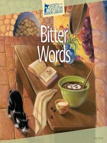 Bitter Words (Secrets of the Castleton Manor Library, Bk 2)