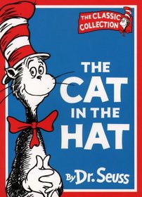 Cat in the Hat, the (Dr.Seuss Classic Collection)
