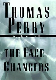The Face-Changers (Jane Whitefield, Bk 4)
