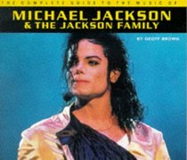 Michael Jackson (Complete Guide to the Music Of...)