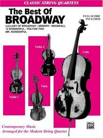The Best in Broadway (Classic String Quartets)