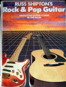Rock and Pop Guitar: (Guitar course)