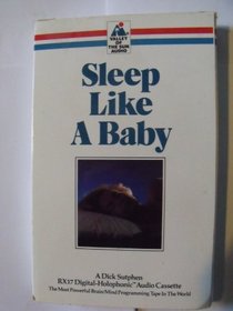 Sleep Like a Baby (RX17 Audio)