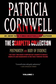 The Scarpetta Collection Volume I: Postmortem and Body of Evidence