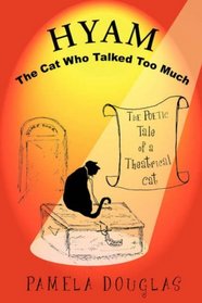 Hyam - The Cat Who Talked Too Much
