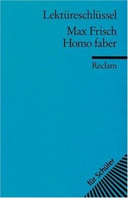 Homo Faber. Lektreschlssel