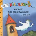 Vorsicht, Hier Spukt Gundula! (German Edition)